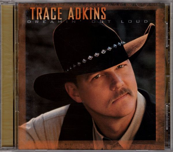 Trace Adkins – Dreamin&#39; Out Loud (CD)