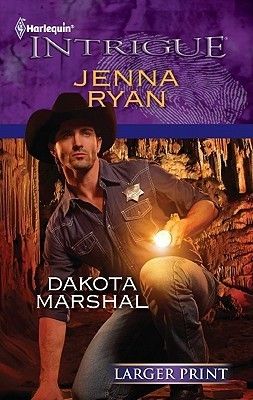 Ryan, Jenna - Harlequin Intrigue: Dakota Marshal (Large Print)