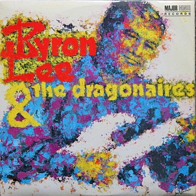 Byron Lee And The Dragonaires – Byron Lee &amp; The Dragonaires (VG, 1969, LP, Major Minor – SMLP 53, UK)