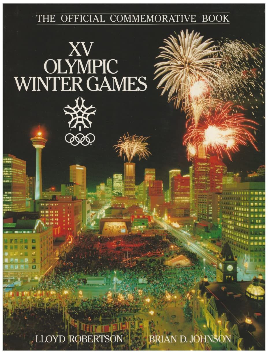 Robertson, Lloyd; Johnson, Brian D, (796.9) XV Olympic Winter Games: The Official Commemorative Book (HC)
