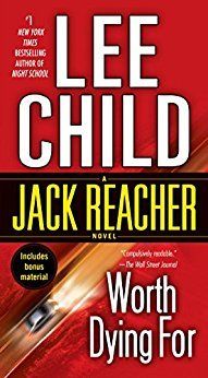 Child, Lee (TH) Jack Reacher #15 Worth Dying For (PB)