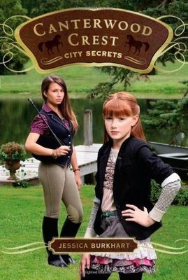 Burkhart, Jessica (MG) Canterwood Crest #9 City Secrets