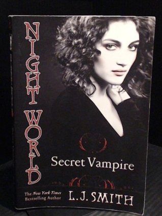 Smith, L. J. (YF) Night World #1 Secret Vampire (TP)