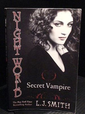 Smith, L. J. (YF) Night World #1 Secret Vampire (TP)