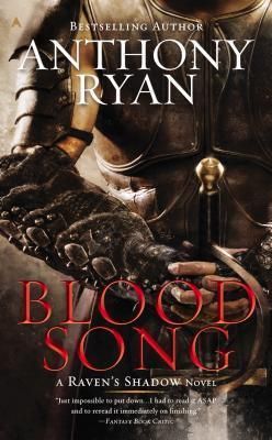 Ryan, Anthony (FA) Raven&#39;s Shadow #1 Blood Song (PB)