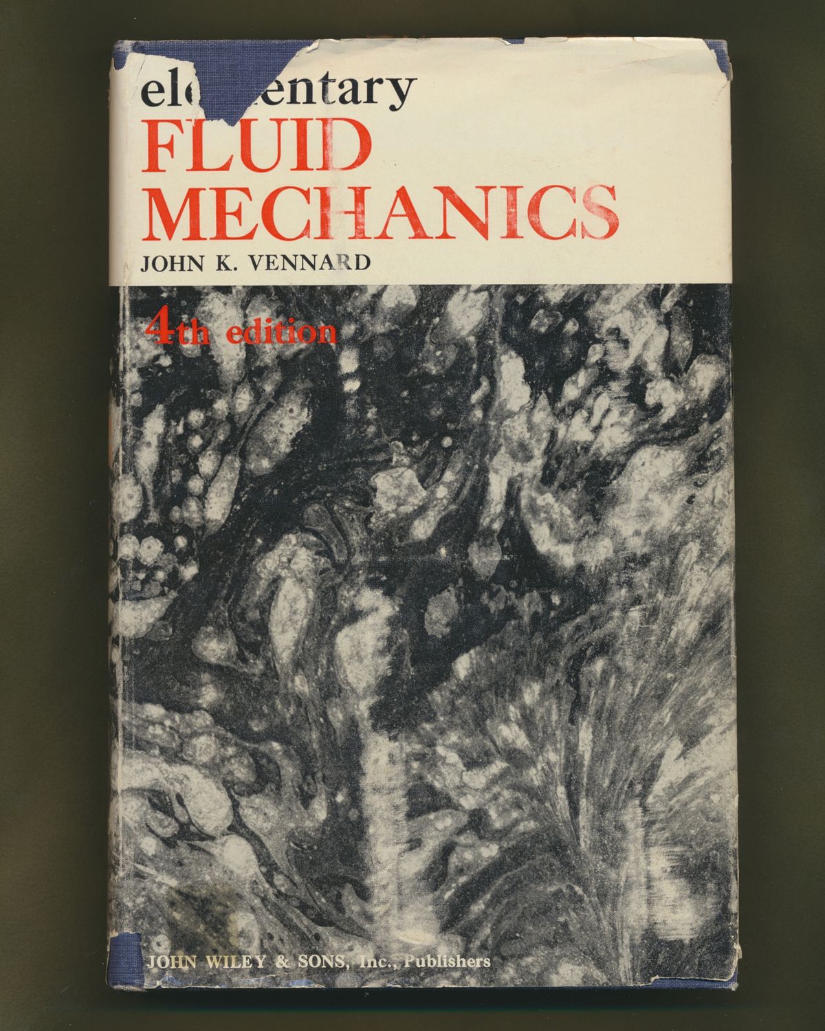 Vennard, John K. (621) Elementary Fluid Mechanics, 4th Edition (1966, Wiley, HC)