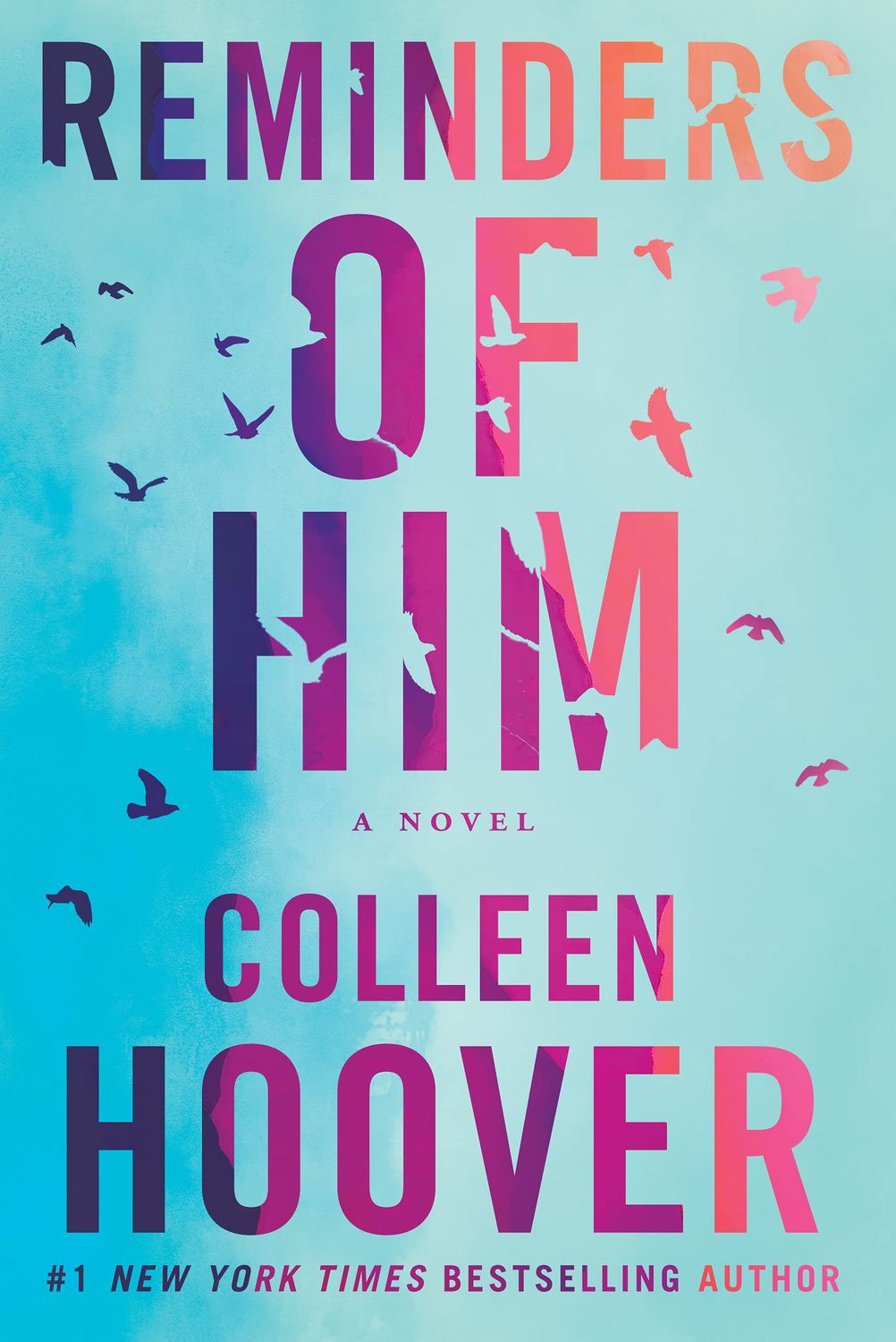 Hoover, Colleen (RO) Reminders of Him (TP)