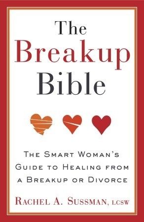 Sussman, Rachel A. (158.2) The Breakup Bible (TP)