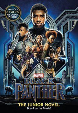 Marvel Black Panther: The Junior Novel (Based On The Movie)