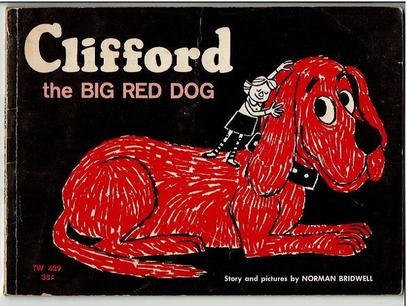 Bridwell, Norman - Clifford the Big Red Dog (1963, Scholastic 1st Printing)