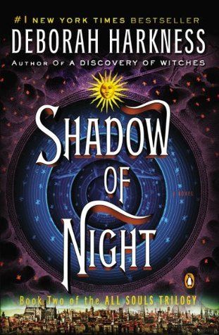 Harkness, Deborah (FA) All Souls #2 Shadow of Night (2012, 1st Printing, HC)