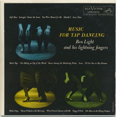 Ben Light and His Lightning Fingers – Music For Tap Dancing (VG, 1959, LP, RCA Victor – LPM-2073)