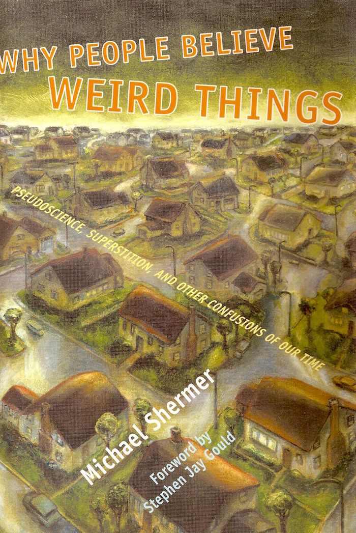 Shermer, Michael (133) Why People Believe Weird Things (TP)