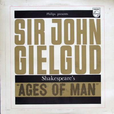 Sir John Gielgud – Shakespeare's "Ages Of Man" (VG, LP, Philips – ABL 3269, UK)