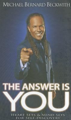 Beckwith, Michael Bernard (158.GS) The Answer is You (HC)