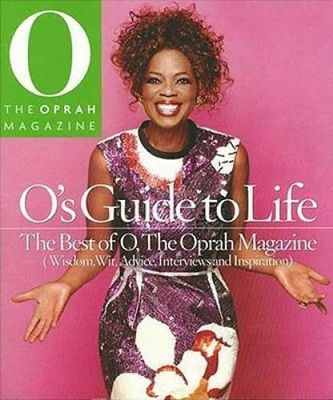 Winfrey, Oprah (158.LA) The Oprah Magazine: O's Guide to Life (HC)