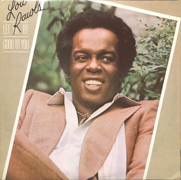 Lou Rawls – Let Me Be Good To You (VG, 1979, LP, Philadelphia International Records – JZ 36006)