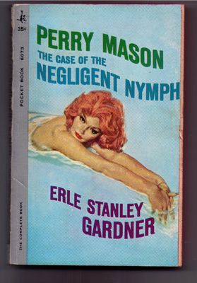 Gardner, Erle Stanley - Perry Mason: The Case of the Negligent Nymph (Pocket Books, 1961) Torn Cover