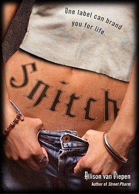 Van Diepen, Allison (YA) Snitch