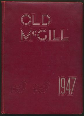 McGill University Yearbook: Old McGill 1947 (Leather Bound, HC) EB25