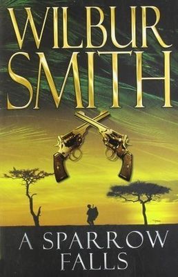 Smith, Wilbur - A Sparrow Falls (TP)