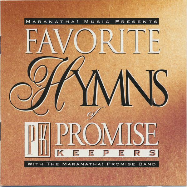 Maranatha! Promise Band – Favorite Hymns Of Promise Keepers (CD)