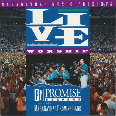 Maranatha! Promise Band – Live Worship With Promise Keepers (CD) DSG