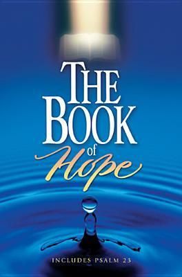 Tyndale House - The Book of Hope (Includes Psalm 23)