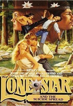 Ellis, Wesley (WE) Lone Star #75 Lone Star and the Suicide Spread (PB)