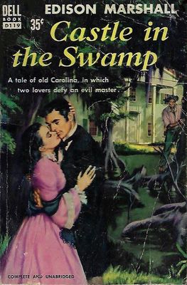 Marshall, Edison - Castle in the Swamp (Dell D119, PB)