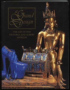 Baker, Malcolm; Richardson, Brenda (700) A Grand Design: The Art of the Victoria and Albert Museum (softcover)