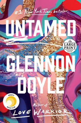 Doyle, Glennon (920 DOY) Untamed (Large Print, TP)
