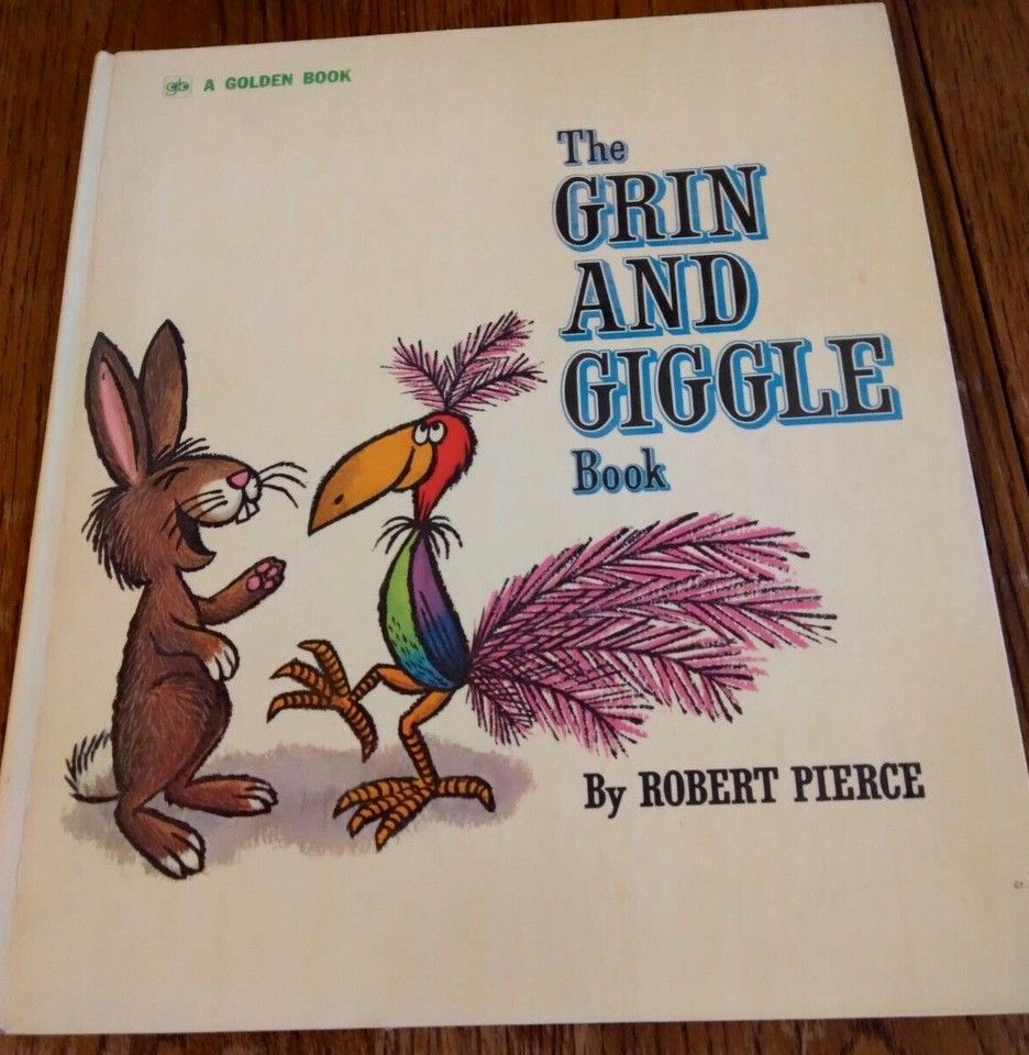 Pierce, Robert - The Grin and Giggle Book (1972, Golden Press, Vintage HC)