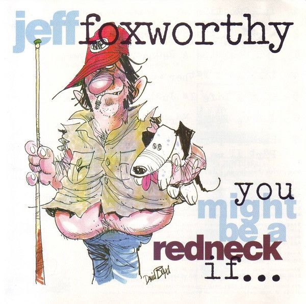 Jeff Foxworthy – You Might Be A Redneck If (CD)