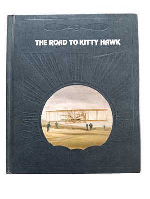 Time-Life / Moolman, Valerie (629.1) The Epic Of Flight: The Road To Kitty Hawk (1981, HC)