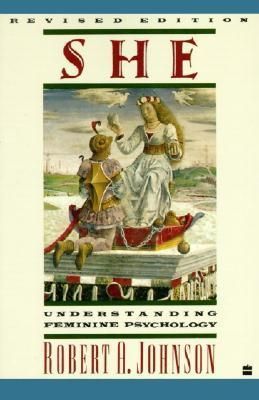 Johnson, Robert A. (150) She: Understanding Feminine Psychology