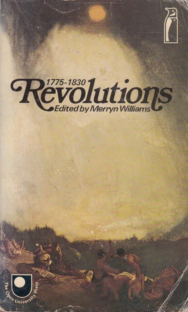 Williams, Mervyn (901.93) Revolutions 1775-1830 (PB)