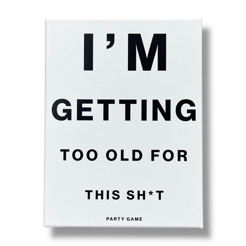 I'm Getting Too Old For This Sh*t Party Game (Open Box, Contents Guaranteed)