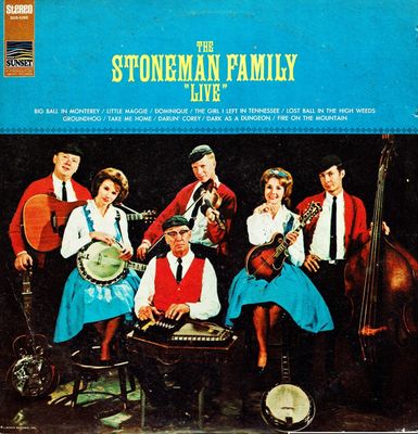 The Stoneman Family – The Stoneman Family "Live" (VG, 1968, LP, Sunset Records – SUS-5203)