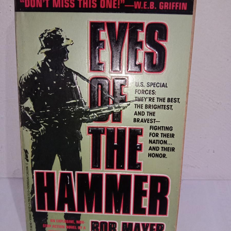 Mayer, Bob (WA) The Green Berets #1 Eyes of the Hammer (PB)