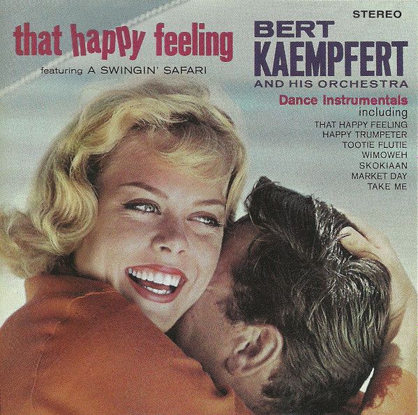 Bert Kaempfert &amp; His Orchestra – That Happy Feeling (CD)