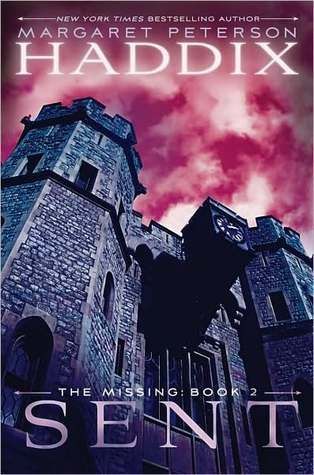 Haddix, Margaret Peterson (MG) The Missing #2 Sent