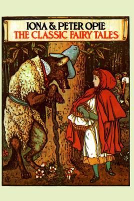 Opie, Iona &amp; Peter (398) The Classic Fairy Tales (TP)