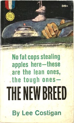 Costigan, Lee - The New Breed (1962, Gold Medal, Vintage PB)