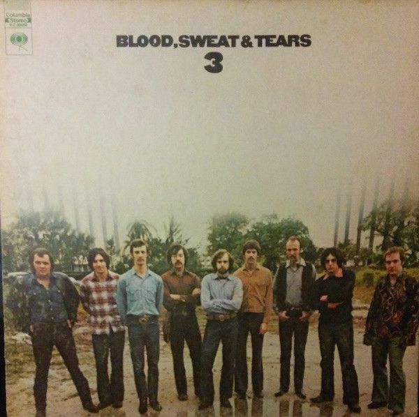 Blood, Sweat And Tears – Blood, Sweat And Tears 3 (G+, 1970, LP, Columbia – KC 30090)