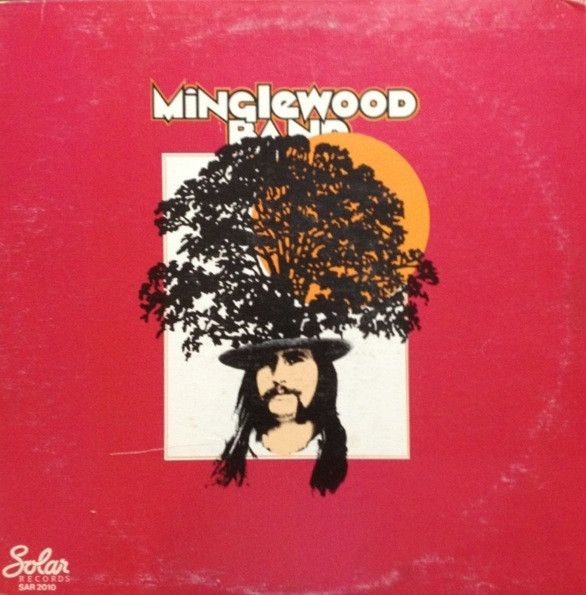 Minglewood Band – Minglewood Band (VG, 1976, LP, Solar Records – SAR 2010)