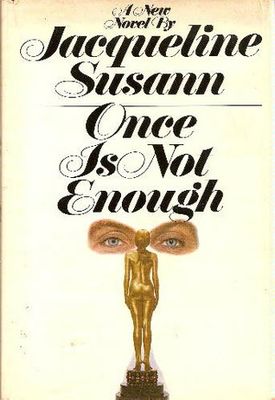 Susann, Jacqueline (RO) Once Is Not Enough (HC)