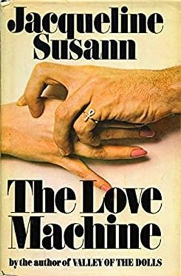 Susann, Jacqueline (RO) The Love Machine (HC, No DJ)