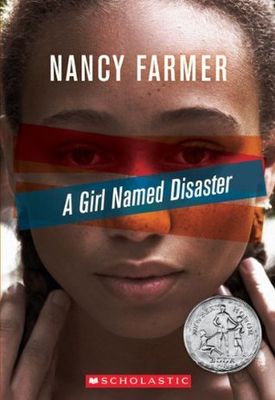 Farmer, Nancy (YA) A Girl Named Disaster (Scholastic)