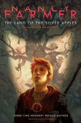 Farmer, Nancy (YF) Sea of Trolls #2 The Land of the Silver Apples (TP)